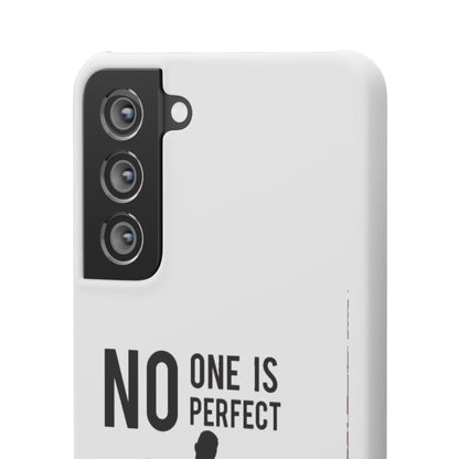 Snap Cases - No One Is Perfect However Being A Leeds Fan Is Close Enough