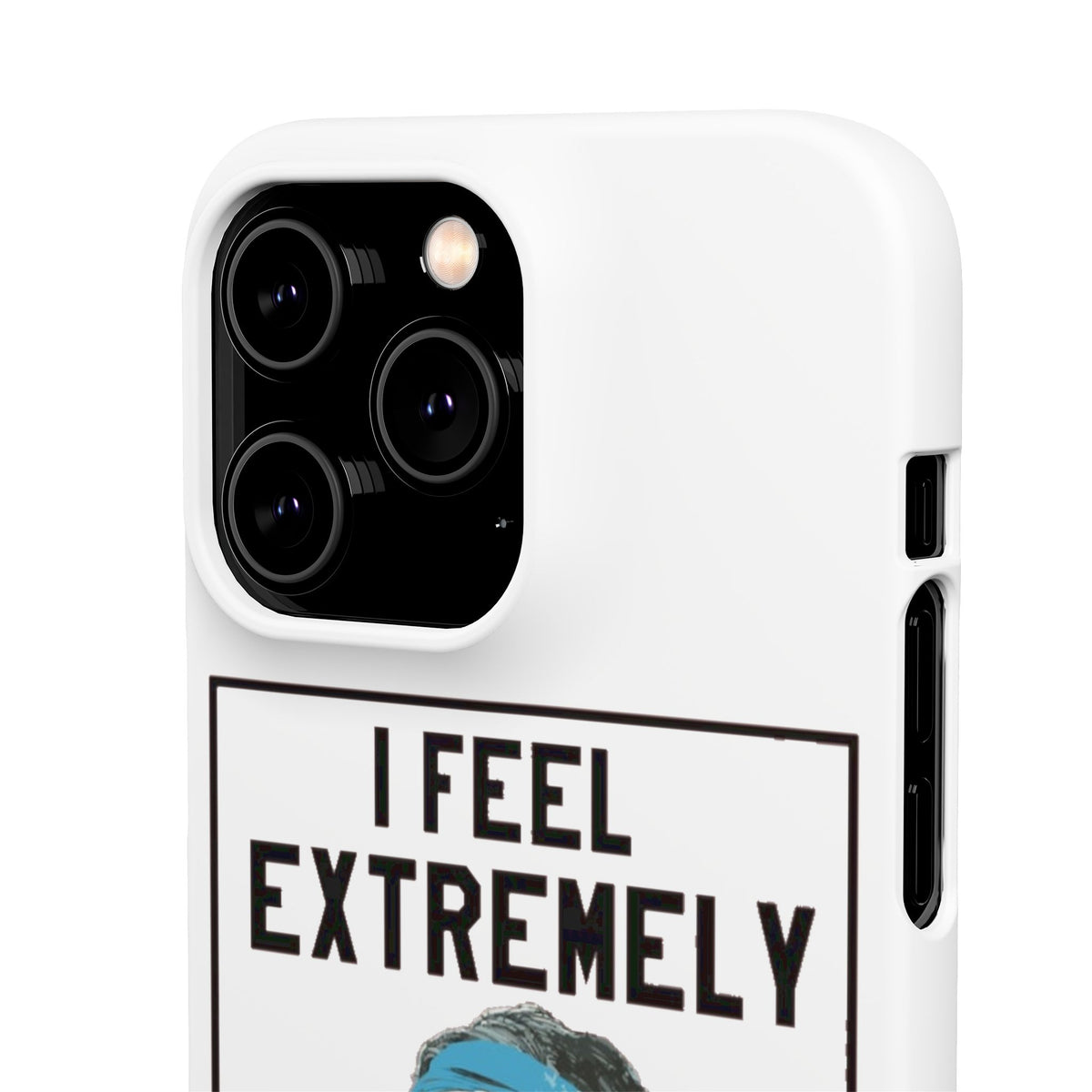 Snap Phone Case - Bielsa I Feel Extremely Happy