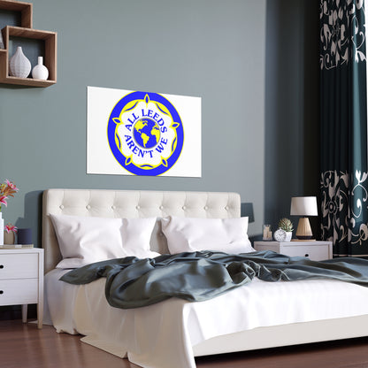 LUFC “All Leeds Aren’t We” Silk  Poster