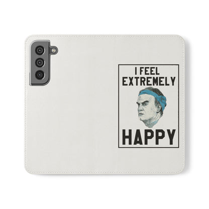 Flip Phone Case - Bielsa I Feel Extremely Happy