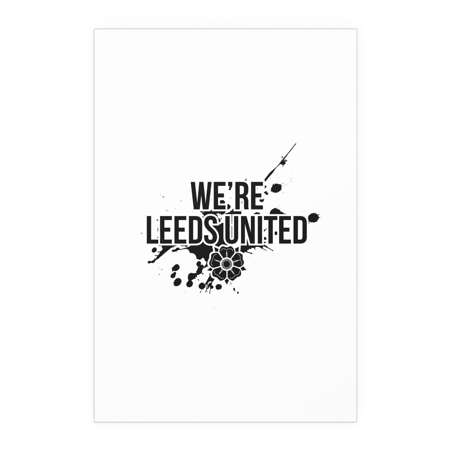 LUFC “We’re Leeds United” Silk  Poster