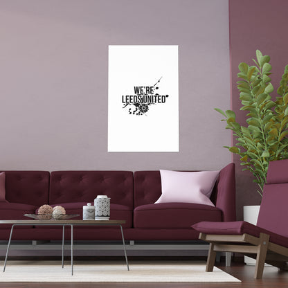 LUFC “We’re Leeds United” Silk  Poster