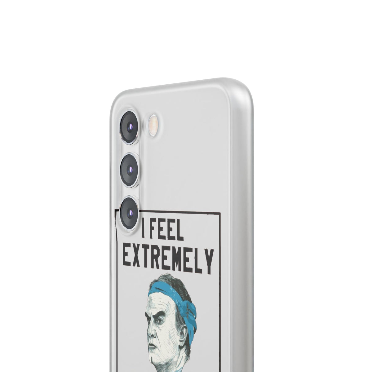 Flexi Cases - Bielsa I Feel Extremely Happy