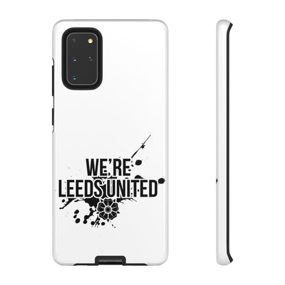 LUFC 'WE’RE LEEDS UNITED' Phone  Case - Lufcnews.co.uk
