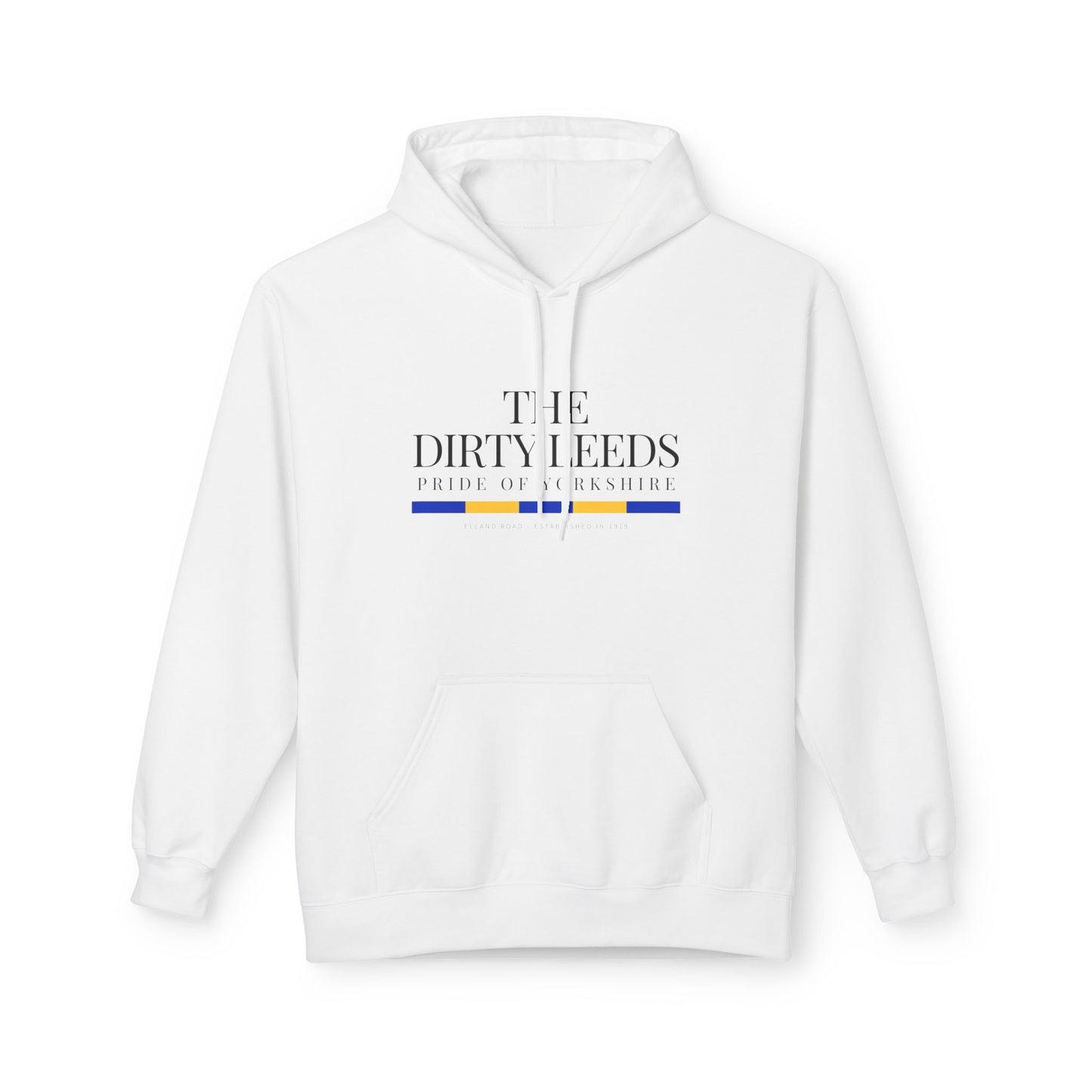 LUFC “The Dirty Leeds: Pride of  Yorkshire” Softstyle Fleece Hoodie - Lufcnews.co.uk