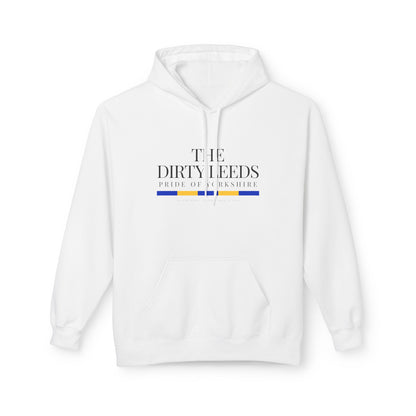 LUFC “The Dirty Leeds: Pride of  Yorkshire” Softstyle Fleece Hoodie - Lufcnews.co.uk