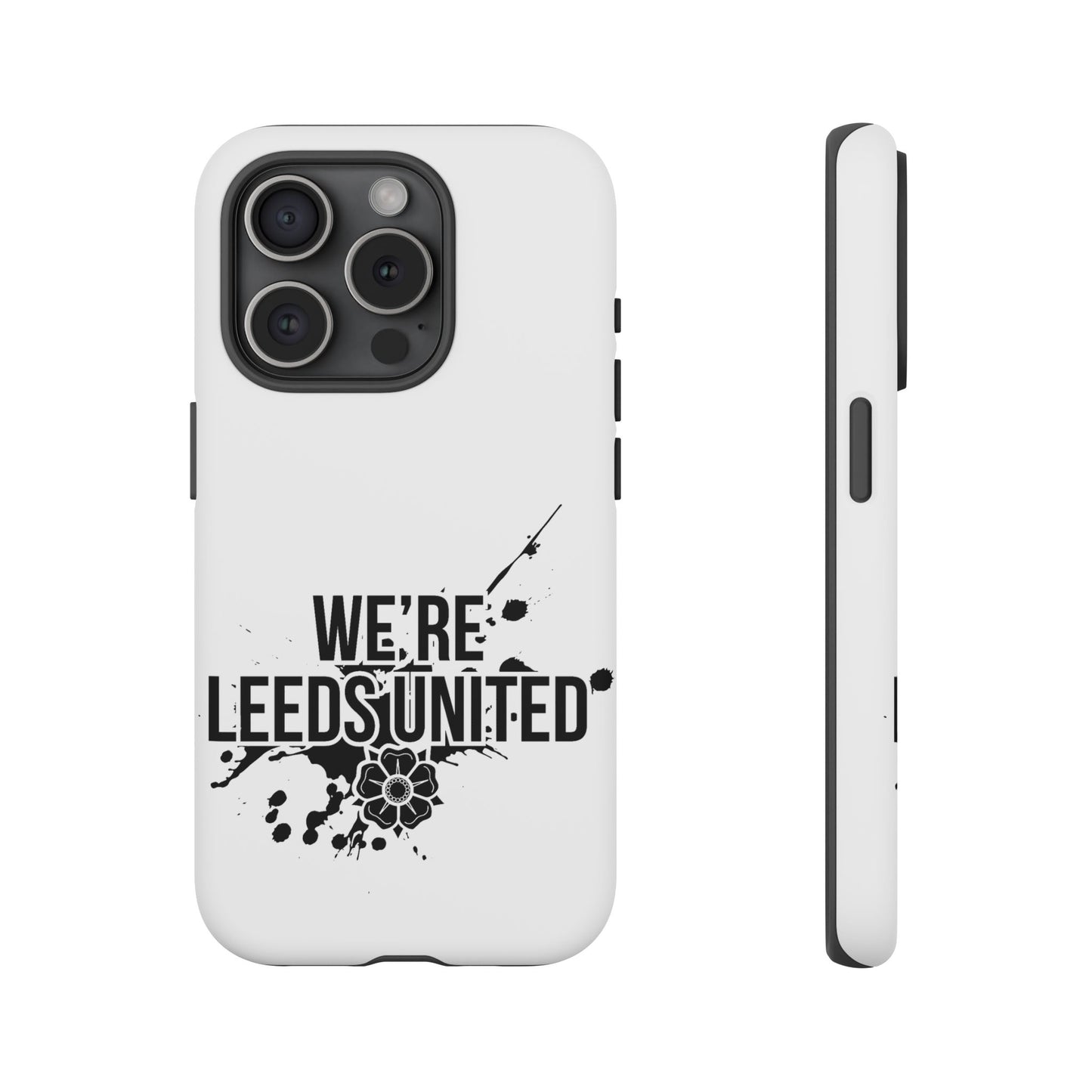 LUFC 'WE’RE LEEDS UNITED' Phone  Case