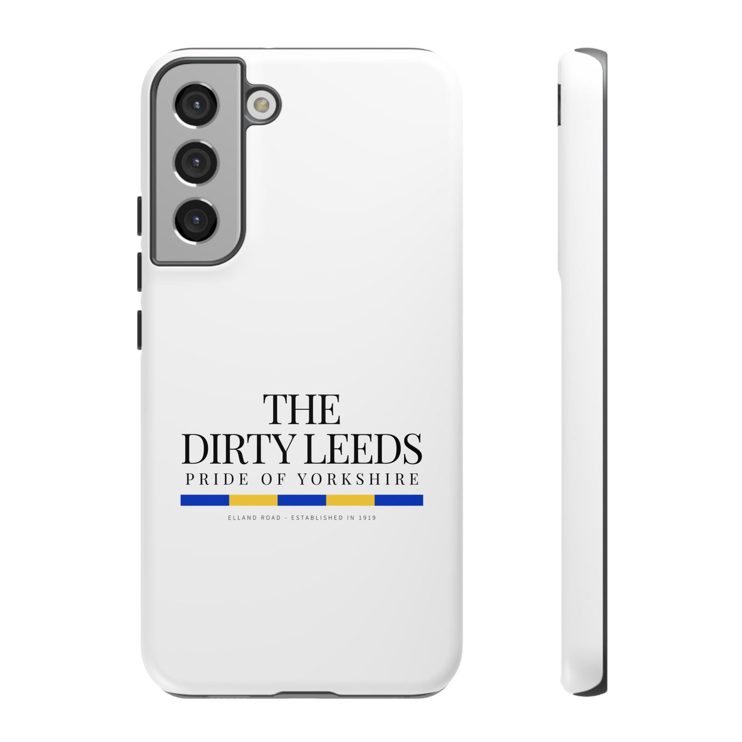 LUFC “The Dirty Leeds: Pride of  Yorkshire” Phone Case - Lufcnews.co.uk