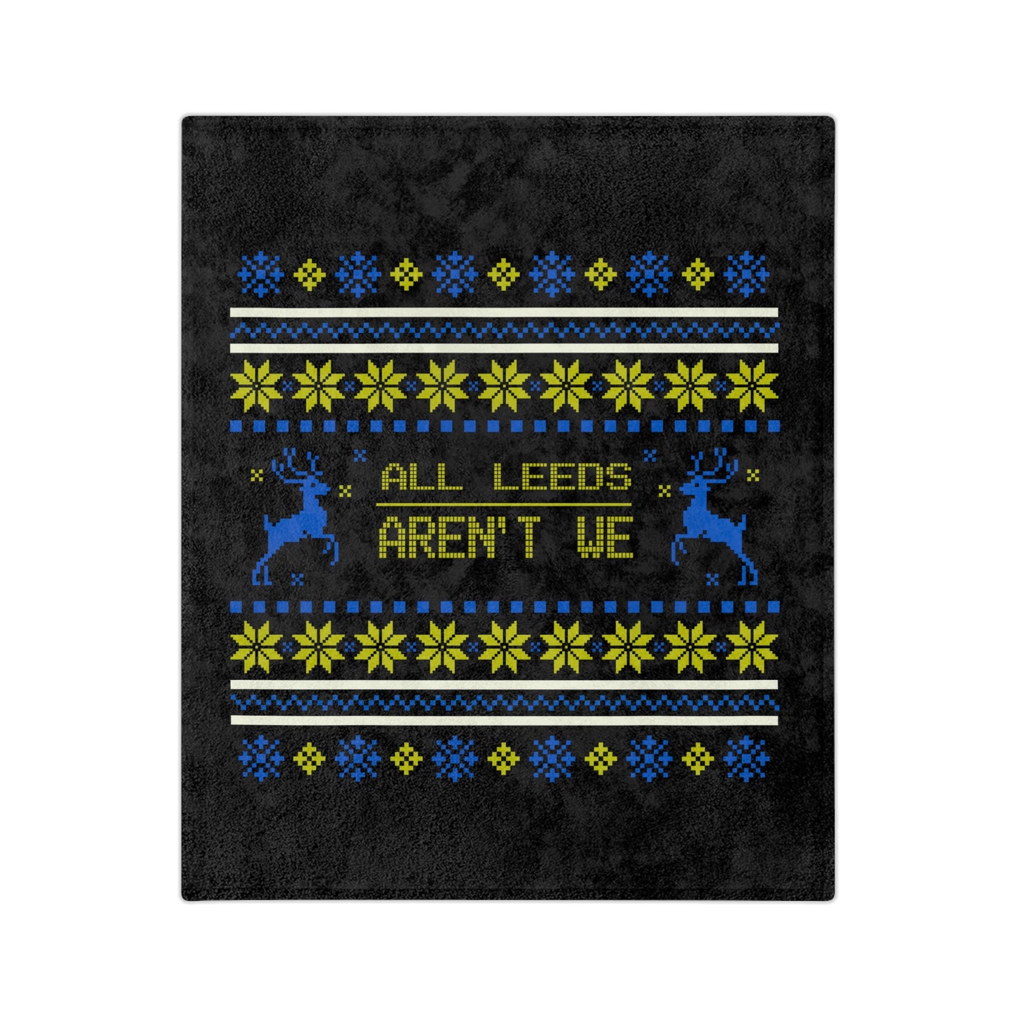 LUFC Christmas Velveteen Sports Blanket “ALL LEEDS AREN’T WE” Christmas Edition