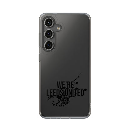 LUFC “We’re Leeds United” Clear  Impact-Resistant Case - Lufcnews.co.uk