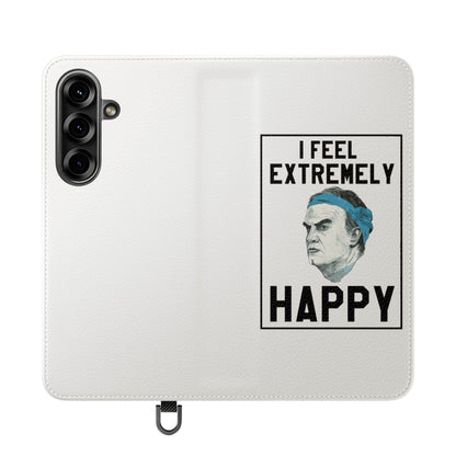 Flip Phone Case - Bielsa I Feel Extremely Happy