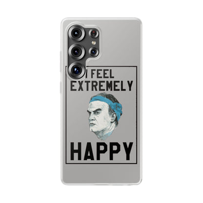 Flexi Cases - Bielsa I Feel Extremely Happy