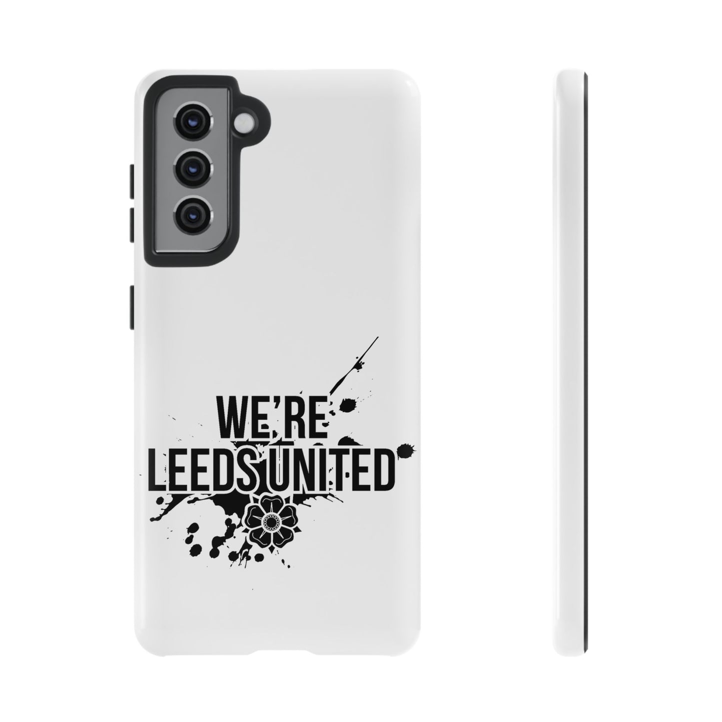 LUFC 'WE’RE LEEDS UNITED' Phone  Case