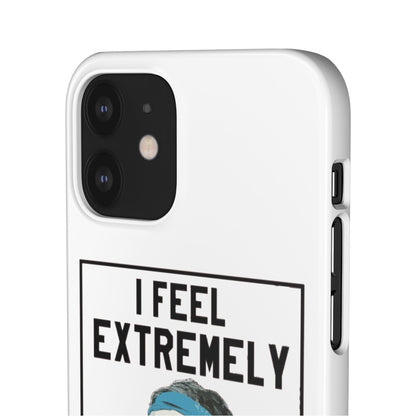 Snap Phone Case - Bielsa I Feel Extremely Happy