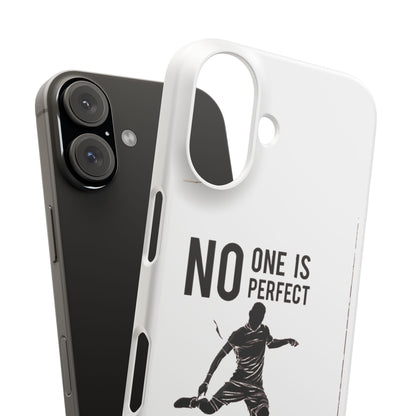 Snap Cases - No One Is Perfect However Being A Leeds Fan Is Close Enough