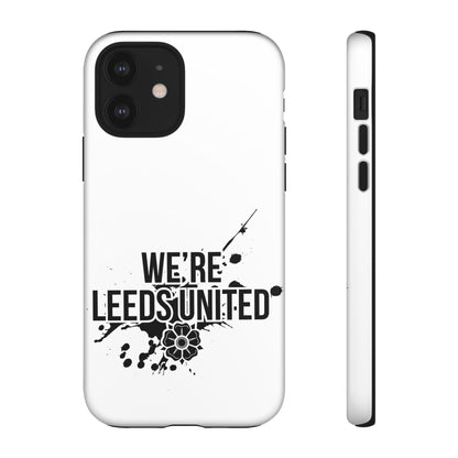LUFC 'WE’RE LEEDS UNITED' Phone  Case - Lufcnews.co.uk