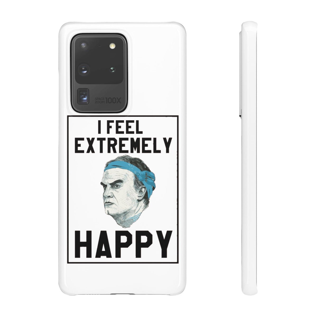 Snap Phone Case - Bielsa I Feel Extremely Happy