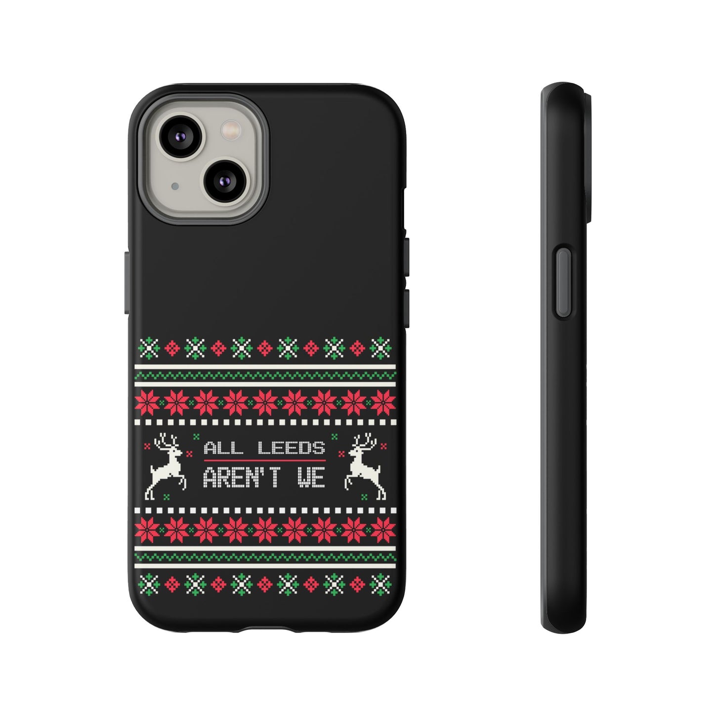 LUFC 'All Leeds Aren't We' Phone  Case: Christmas Edition