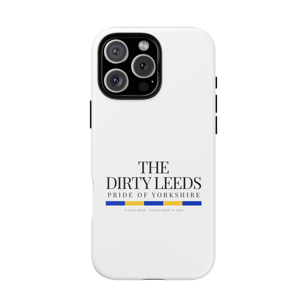 LUFC “The Dirty Leeds: Pride of Yorkshire” Phone Case