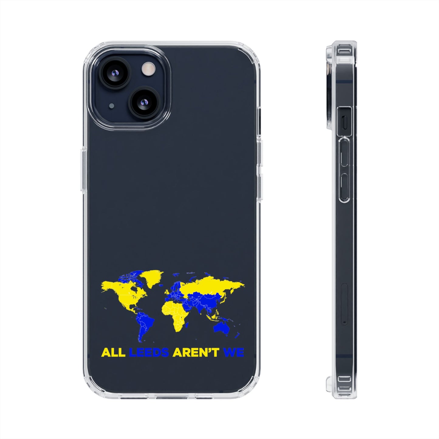 LUFC “All Leeds Aren’t We” Clear  Impact-Resistant Case