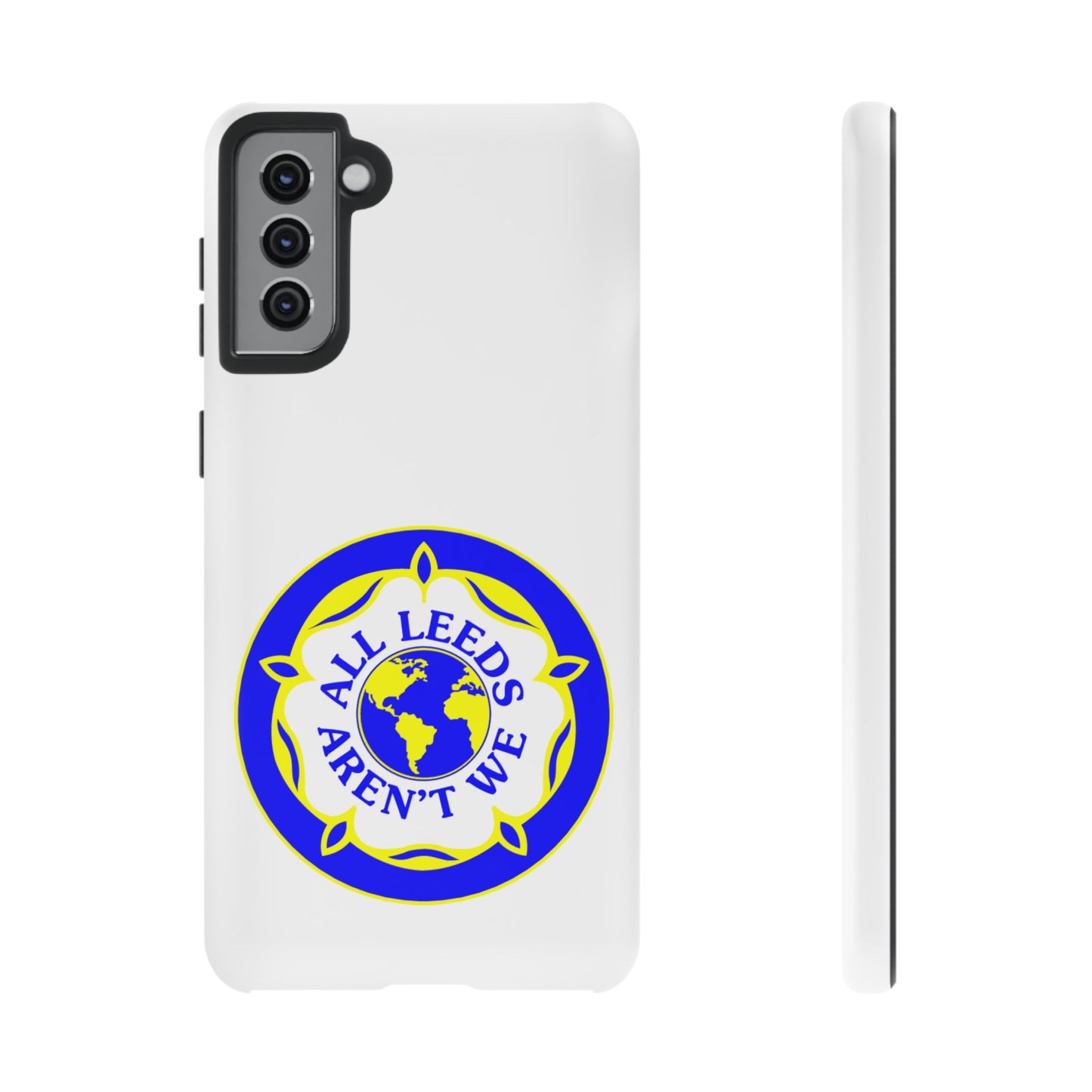 LUFC 'All Leeds Aren’t We' Phone  Case