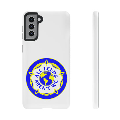 LUFC 'All Leeds Aren’t We' Phone  Case - Lufcnews.co.uk