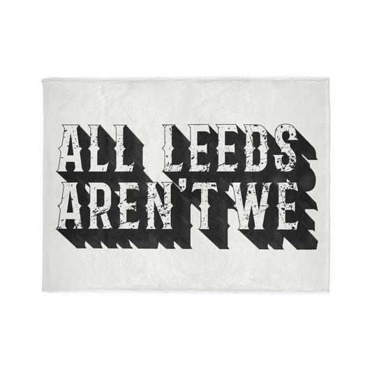 All Leeds Aren't We Blanket