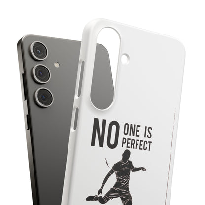 Snap Cases - No One Is Perfect However Being A Leeds Fan Is Close Enough