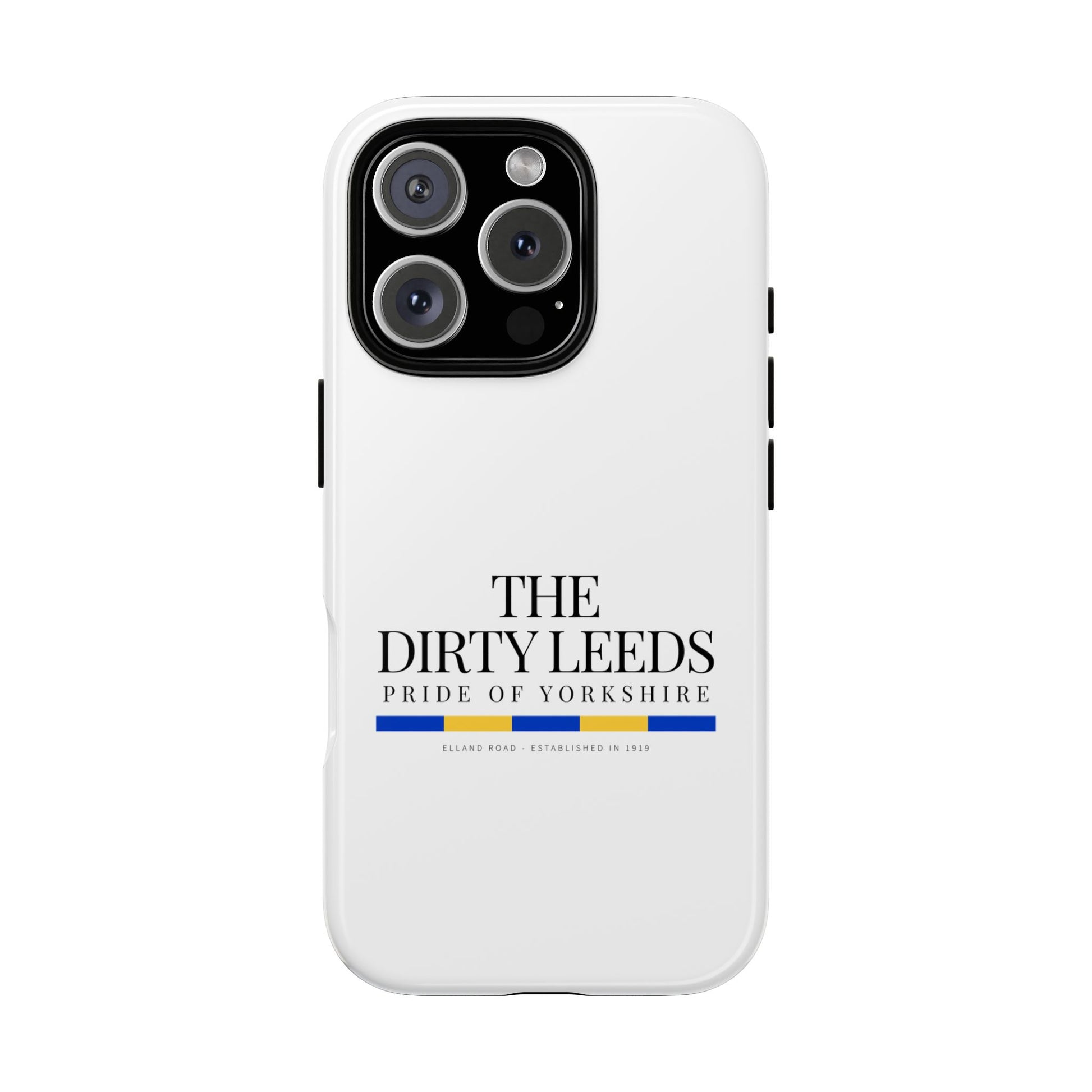 LUFC “The Dirty Leeds: Pride of  Yorkshire” Phone Case - Lufcnews.co.uk