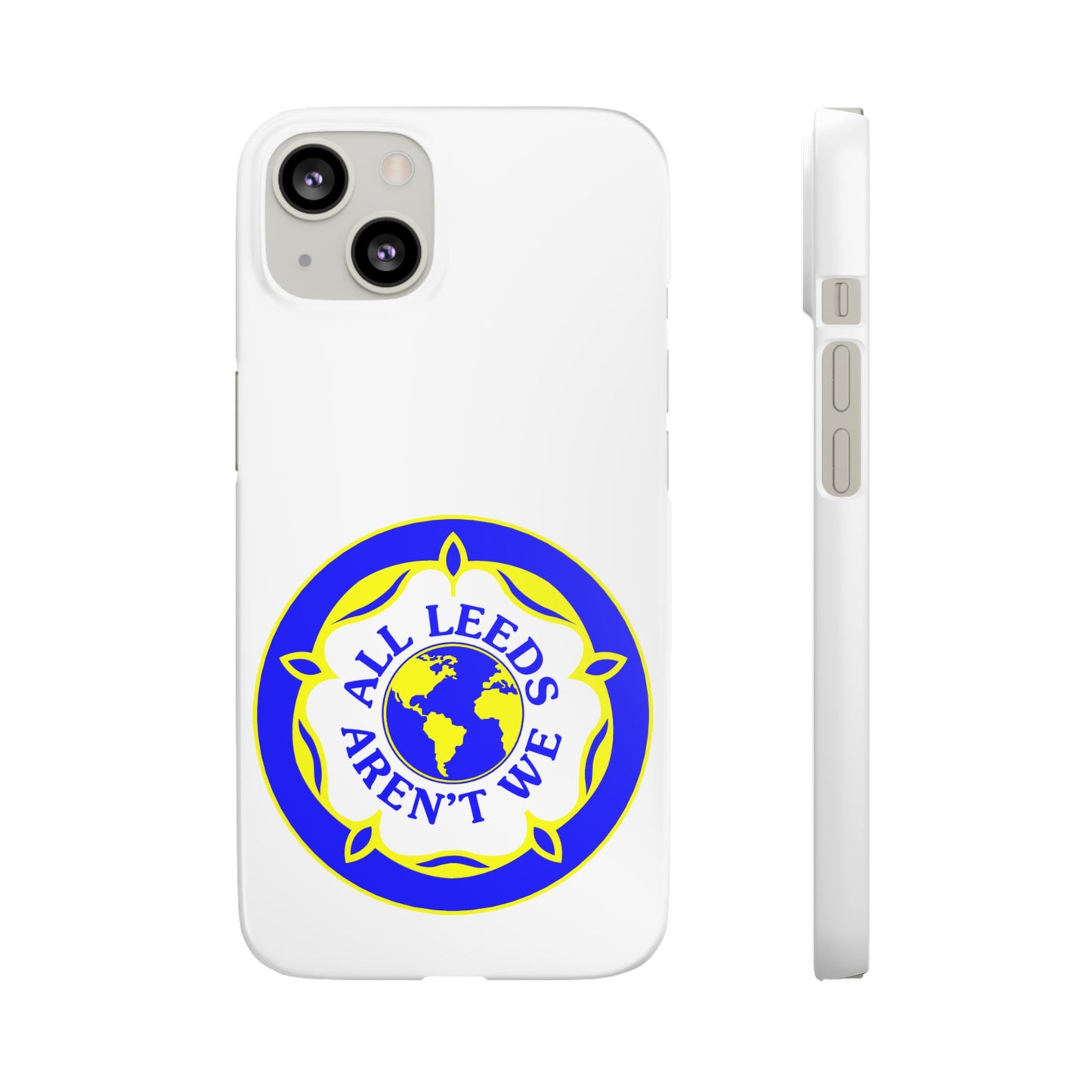 LUFC "All Leeds Aren't We" Snap  Case