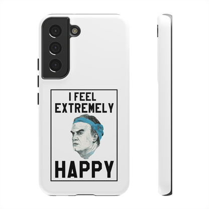 Tough Phone Case - Bielsa I Feel Extremely Happy