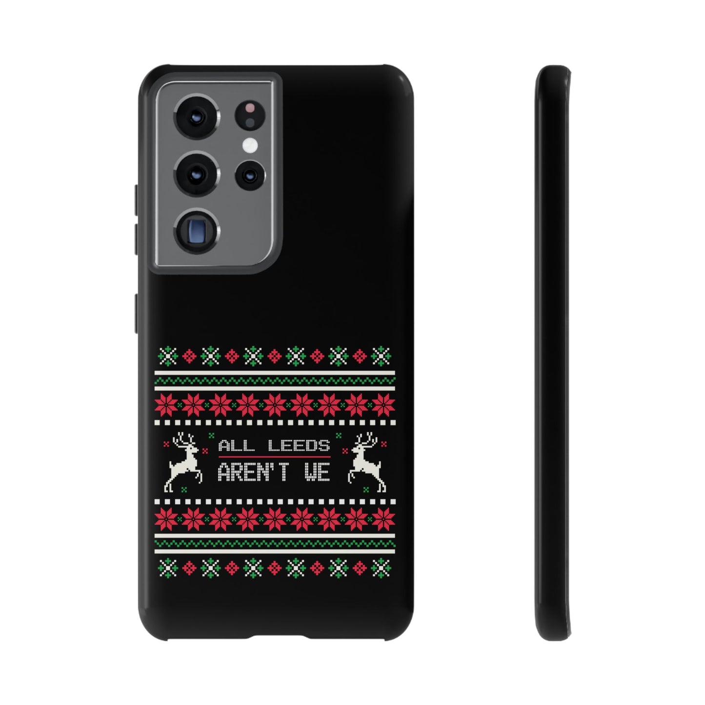 LUFC 'All Leeds Aren't We' Phone  Case: Christmas Edition