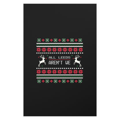 LUFC “All Leeds Aren’t We”  Christmas Design Logo Wall Art for  Home & Outdoors