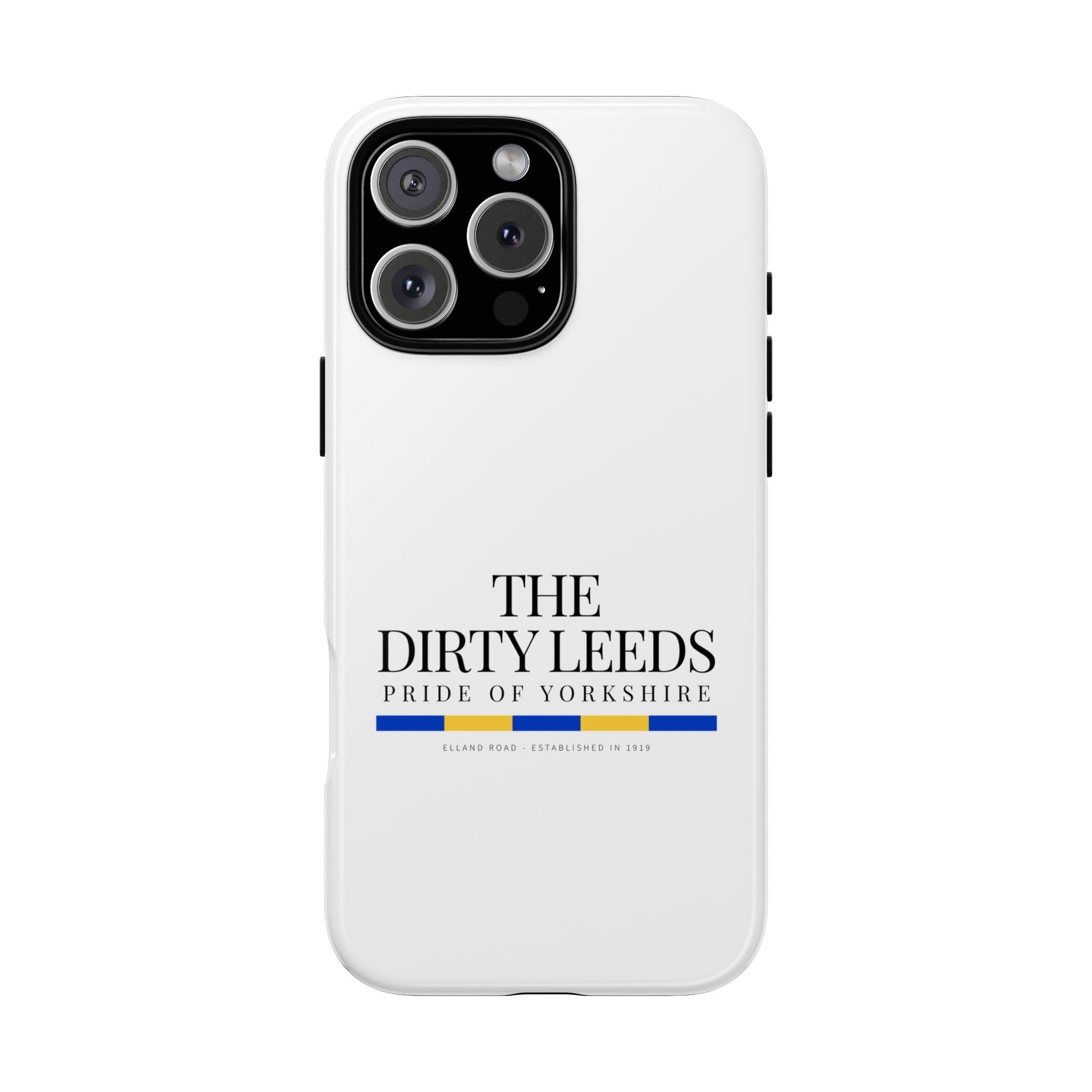 LUFC “The Dirty Leeds: Pride of  Yorkshire” Phone Case - Lufcnews.co.uk