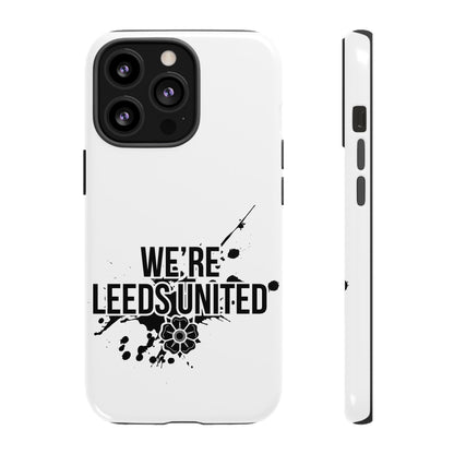 LUFC 'WE’RE LEEDS UNITED' Phone  Case - Lufcnews.co.uk
