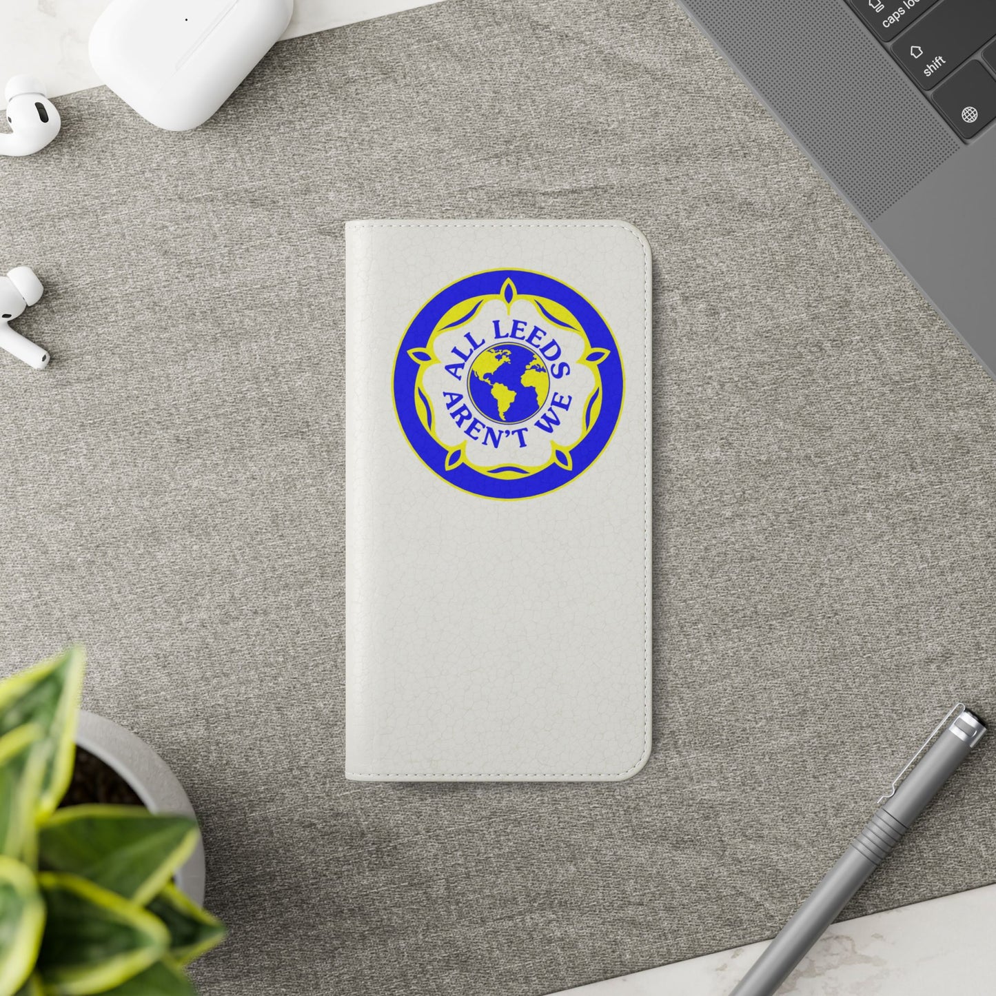 LUFC  "All Leeds Aren't We" Flip  Case Phone Wallet