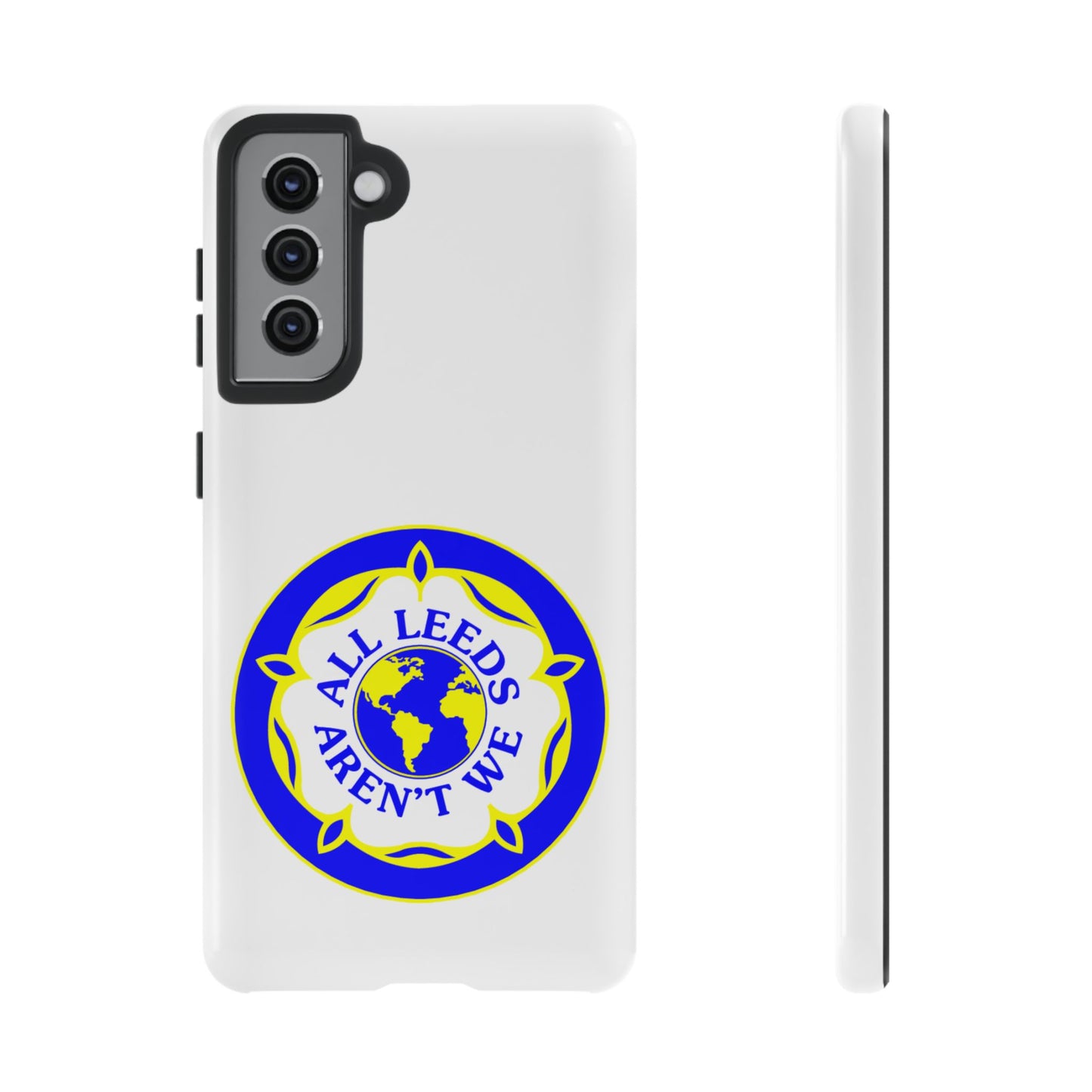 LUFC 'All Leeds Aren’t We' Phone  Case