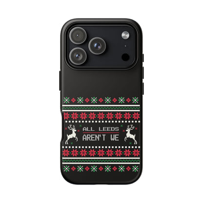 LUFC 'All Leeds Aren't We' Phone  Case: Christmas Edition - Lufcnews.co.uk