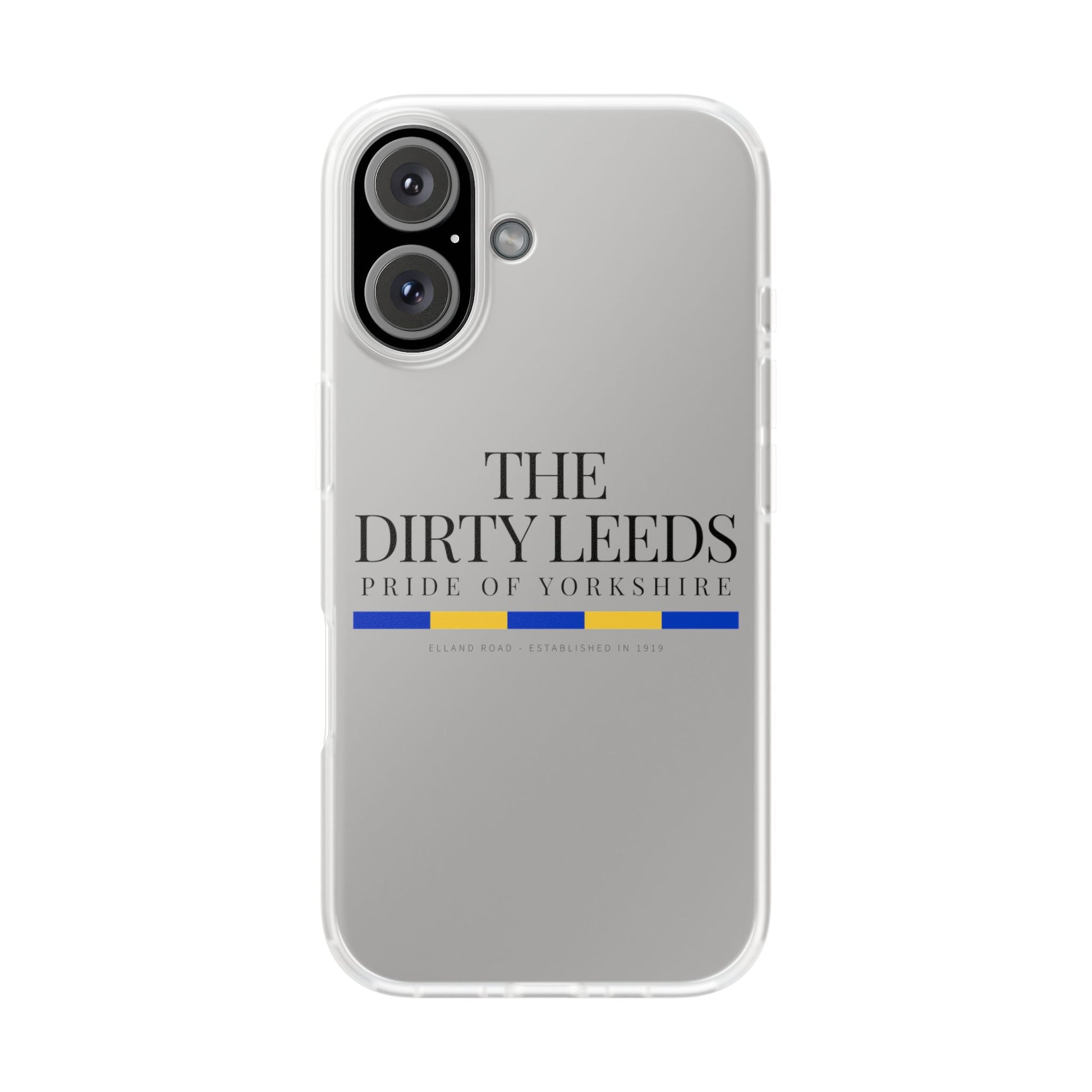 LUFC “The Dirty Leeds: Pride of  Yorkshire” Flexi Phone Case - Lufcnews.co.uk
