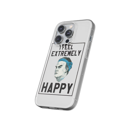 Flexi Cases - Bielsa I Feel Extremely Happy