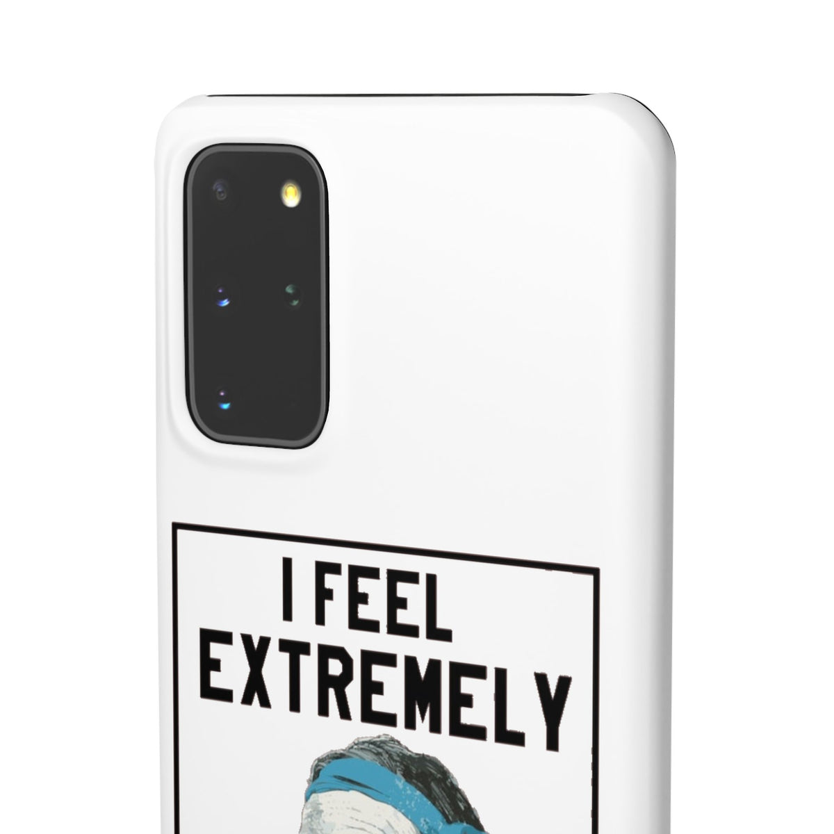 Snap Phone Case - Bielsa I Feel Extremely Happy