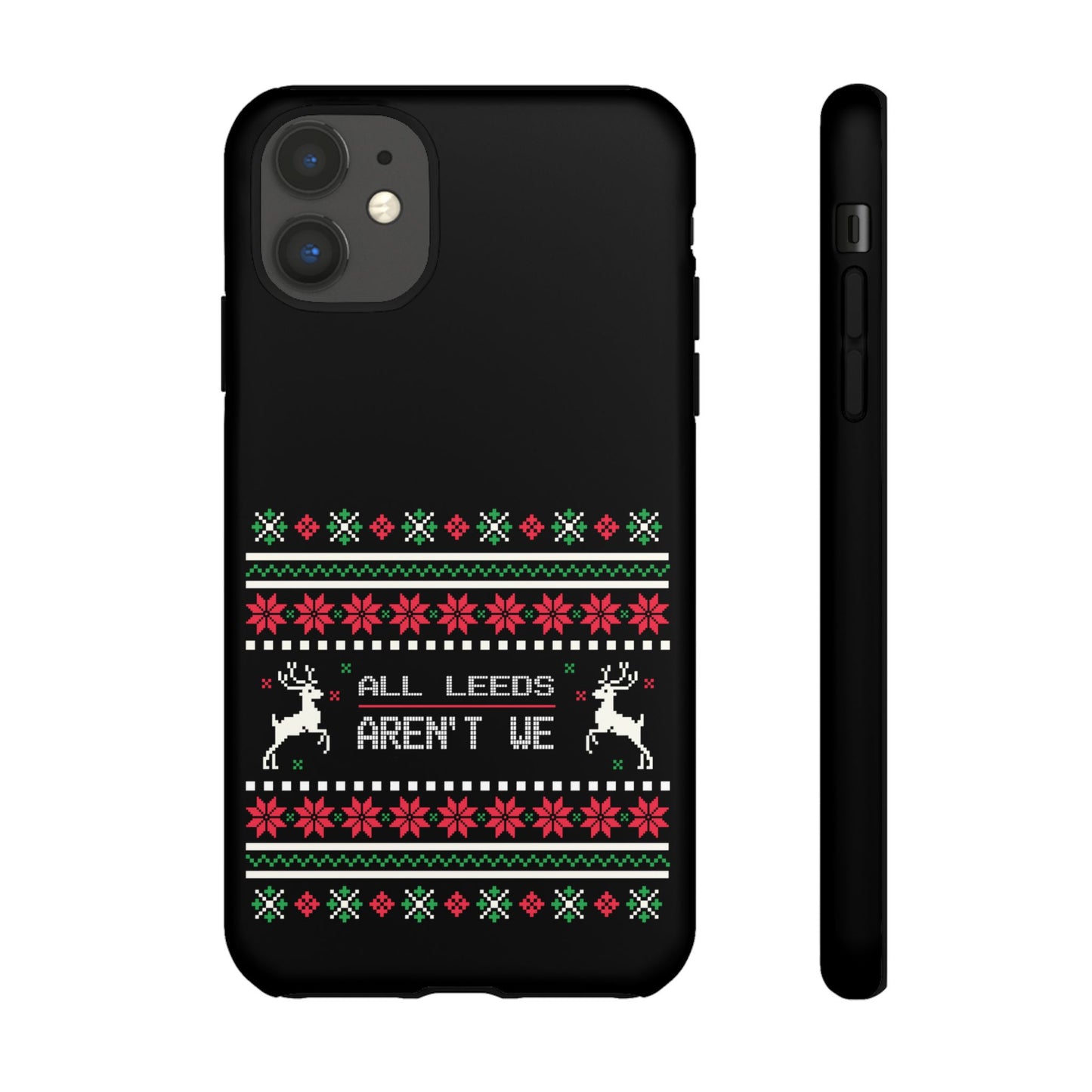 LUFC 'All Leeds Aren't We' Phone  Case: Christmas Edition