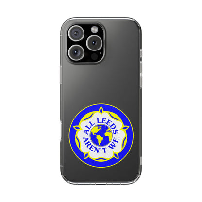 LUFC “All Leeds Aren’t We” Clear  Impact-Resistant Case - Lufcnews.co.uk