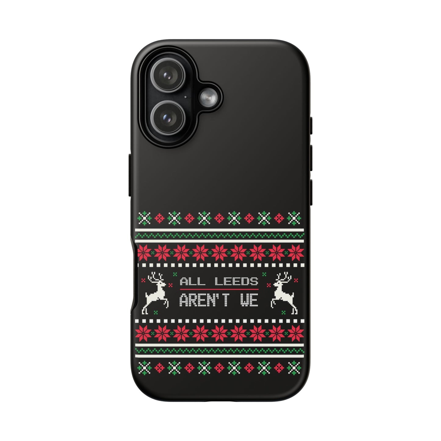 LUFC 'All Leeds Aren't We' Phone  Case: Christmas Edition