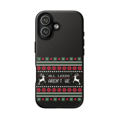 LUFC 'All Leeds Aren't We' Phone  Case: Christmas Edition - Lufcnews.co.uk