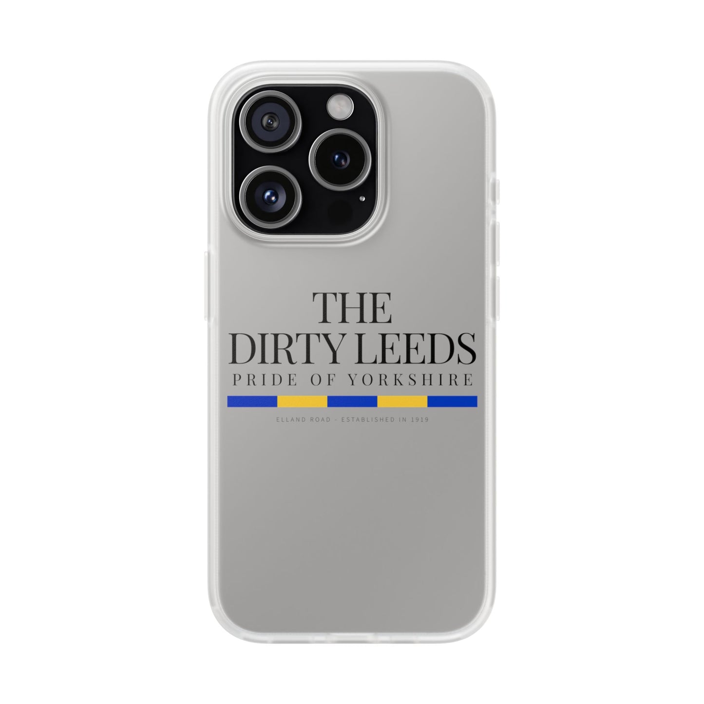 LUFC “The Dirty Leeds: Pride of  Yorkshire” Flexi Phone Case - Lufcnews.co.uk