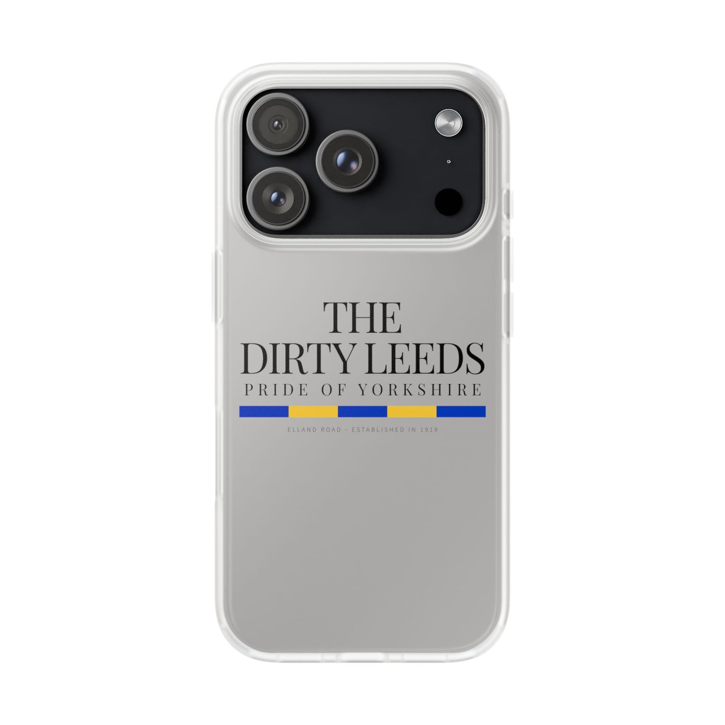 LUFC “The Dirty Leeds: Pride of  Yorkshire” Flexi Phone Case - Lufcnews.co.uk