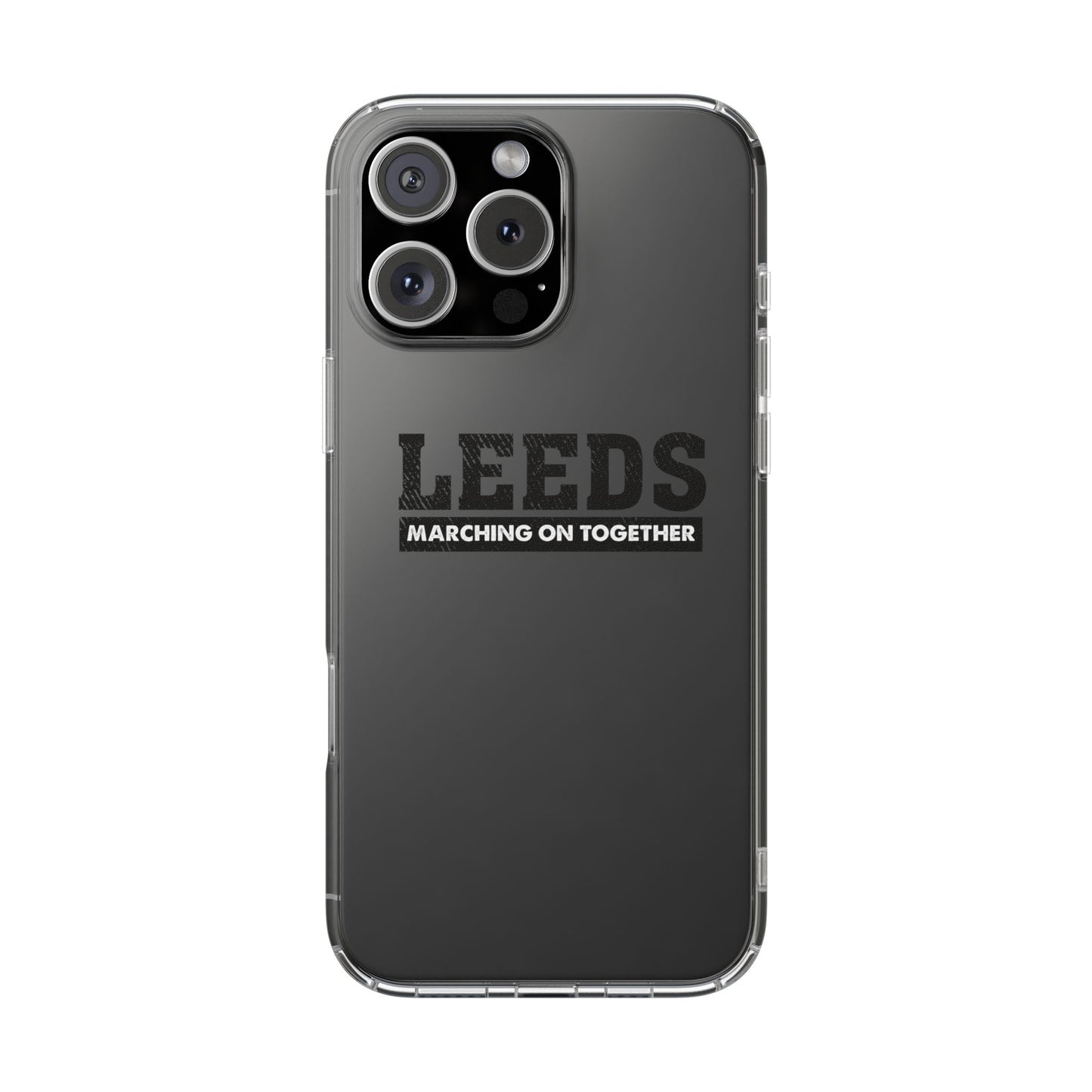 Clear Impact-Resistant Phone Case  “LEEDS: Marching On Together”  Edition