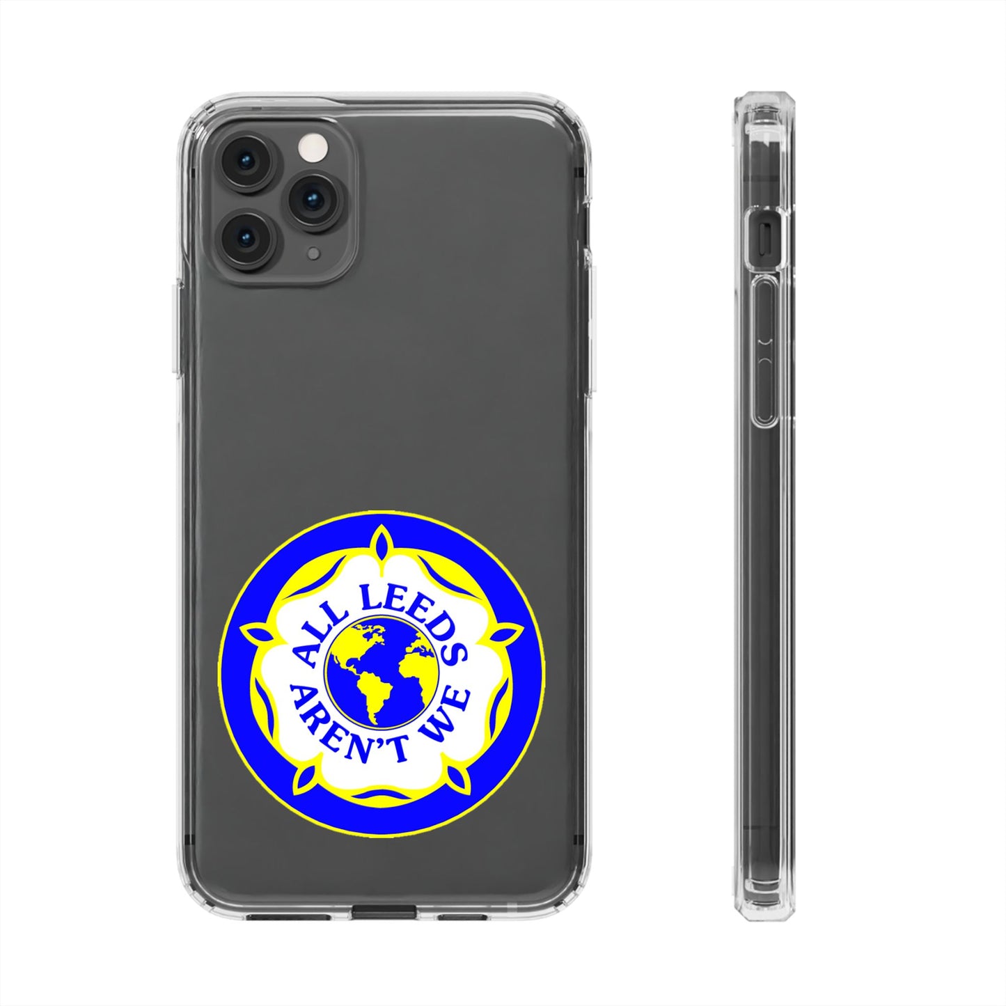 LUFC “All Leeds Aren’t We” Clear  Impact-Resistant Case