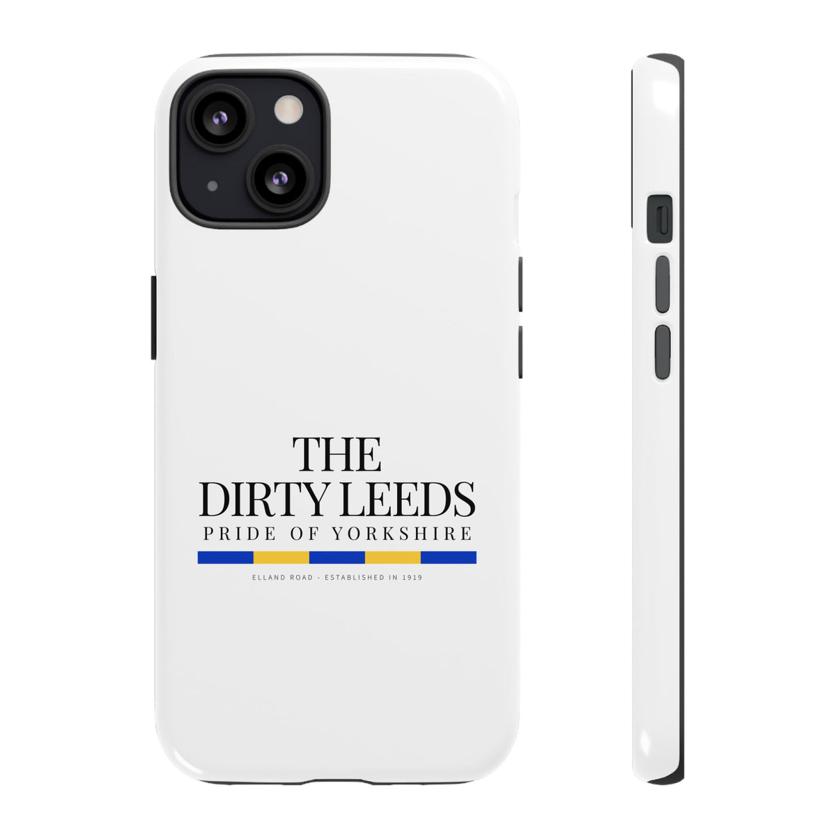 LUFC “The Dirty Leeds: Pride of Yorkshire” Phone Case
